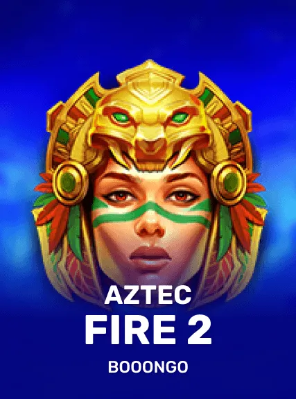 Aztec Fire 2